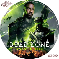 デッドゾーン -殲滅領域-　DVDラベル